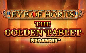 Eye of Horus Golden Tablet MEGAWAYS