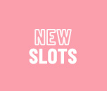 New Slots